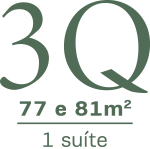 3Q 77 e 81m² - 1 Suíte